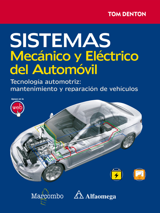 Title details for Sistema Mecánico y Eléctrico del Automóvil. by Tom Denton - Wait list